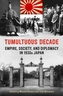 Tumultuous Decade