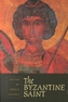 The Byzantine Saint