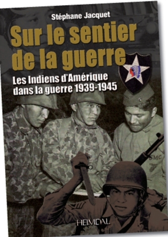 Sur Le Sentier De La Guerre