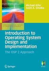Introduction to Operating System Design and Implementation