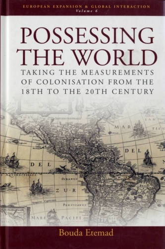 Possessing the World