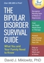 The Bipolar Disorder Survival Guide, Third Edition