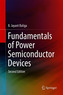 Fundamentals of Power Semiconductor Devices
