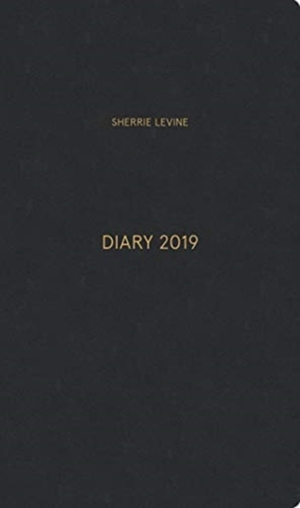 Sherrie Levine: Diary 2019