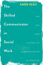 The Skilled Communicator in Social Work