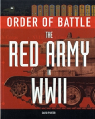 Order of Battle: the Red  Army in World War 2