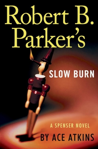 ROBERT B PARKERS SLOW BURN