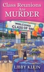 Class Reunions Can Be Murder