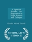 A Spanish Reader, for Beginners in High Schools and Colleges - Scholar's Choice Edition