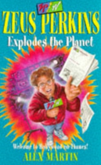 Zeus Perkins and The Exploding Planet