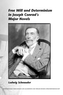 Free Will and Determinism in Joseph Conrad's Major Novels