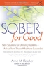 SOBER FOR GOOD