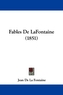 Fables De LaFontaine (1851)