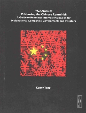 YUANOMICS OFFSHORING THE CHINESE RENMI