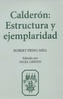 Calderon:  Estructura y Ejemplaridad
