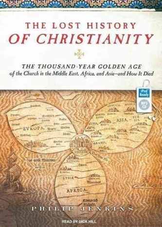 Lost History of Christianity