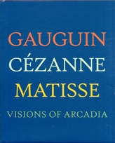 Gauguin, Cezanne, Matisse