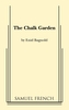 The Chalk Garden