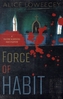 Force of Habit