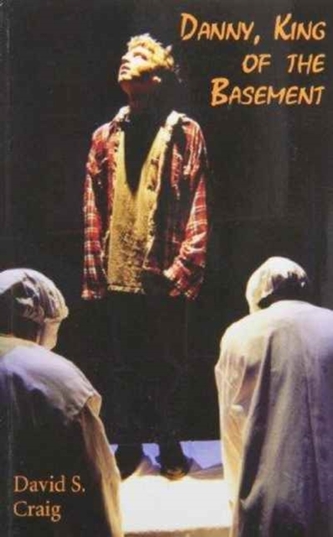 Danny, King of the Basement