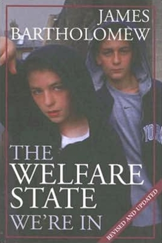 The Welfare State We're in