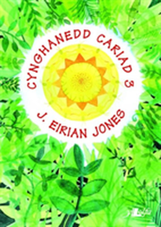 Cynghanedd Cariad 3