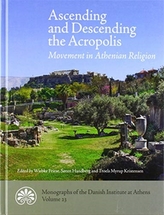 Ascending and descending the Acropolis