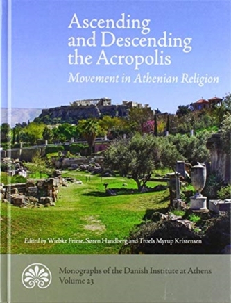 Ascending and descending the Acropolis