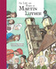 The Life and Times of Martin Luther