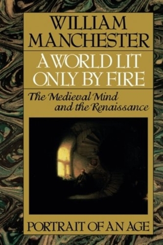 A World Lit Only by Fire