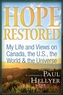 Hope Restored: An Autobiography by Paul Hellyer