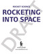 Space Science: STEM in Space: Science for Rocketing into Space