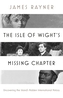 The Isle of Wight's Missing Chapter