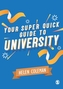 Your Super Quick Guide to University