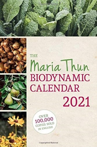 The Maria Thun Biodynamic Calendar