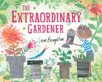 The Extraordinary Gardener