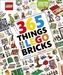 365 Things to Do with LEGO (R) Bricks
