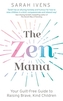 The Zen Mama
