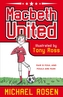 Macbeth United: A Football Tragedy