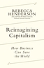 Reimagining Capitalism