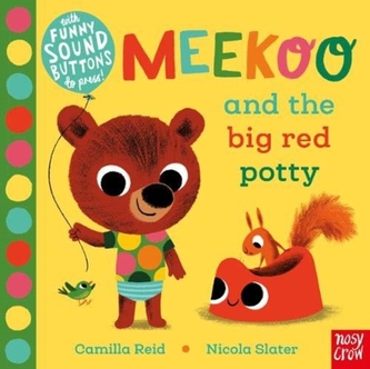 Meekoo and the Big Red Potty Meekoo and the Big Red Potty