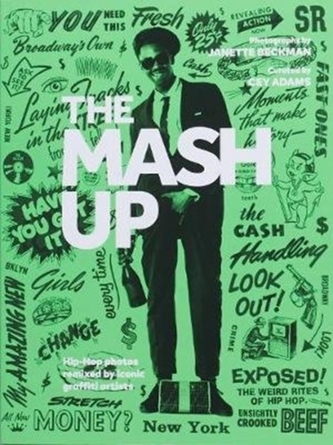 The Mash Up: Hip-Hop Photos Remixed by Iconic Graffiti Artists