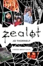 Zealot