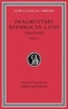 Fragmentary Republican Latin, Volume V