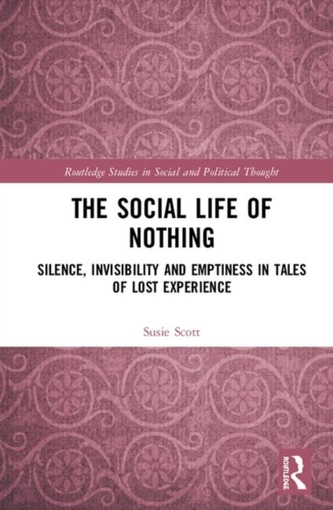 The Social Life of Nothing