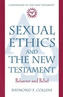 Sexual Ethics and the New Testament