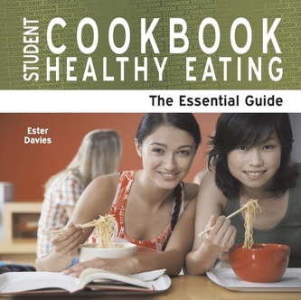 Student Cookbook -- Healthy Eating
