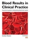 Blood Results in Clinical Practice