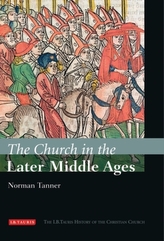 The Church in the Later Middle Ages