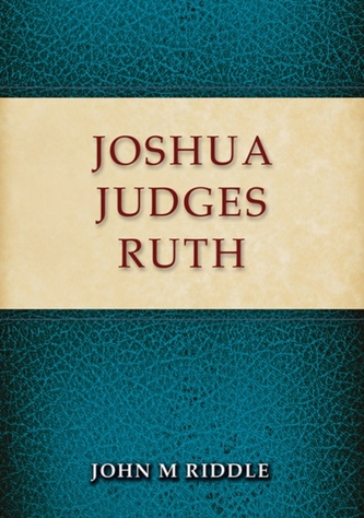 Joshua, Judges, Ruth